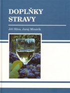 Doplňky stravy - Jiří Slíva, Juraj Minárik