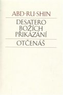Desatero Božích přikázání - Abd-ru-shin