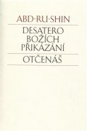 Desatero Božích přikázání - Abd-ru-shin