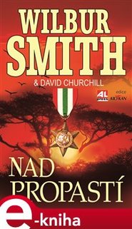 Nad propastí - David Churchill, Wilbur Smith