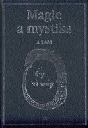 Magie a mystika - Kurt Aram