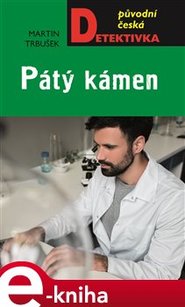 Pátý kámen - Martin Trbušek