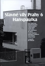 Slavné vily Prahy 6 – Hanspaulka - Patrik Líbal, Radomíra Sedláková, Lenka Popelová, Pavel Škranc, Bohumil Beránek, Lenka Horská, Nikolay Brankov, Jiří Moos, Jiří Tryml