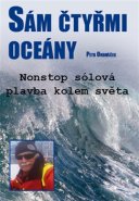 Sám čtyřmi oceány - Petr Ondráček