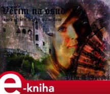 Věřím na osud… - Věra A. Jorová