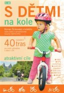 S dětmi na kole 1.díl - Roman Šinkovský