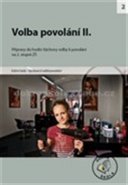 Volba povolání II.