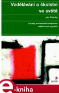 Vzdělávání a školství ve světě - Jan Průcha
