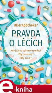 Pravda o lécích - #DerApotheker