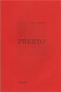 Přesto - Karla Erbová