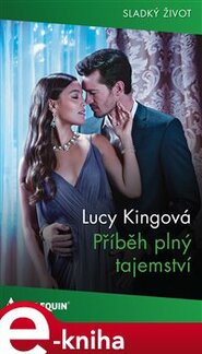 Příběh plný tajemství - Lucy Kingová
