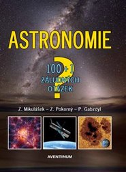 Astronomie - 100+1 záludných otázek