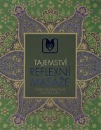 Tajemství reflexní masáže