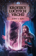 Kroniky Lučných vrchů III.