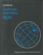 Světová premiéra RUR