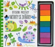 Otiskni prstíky - Aktivity se zvířátky - Fiona Watt