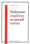 Výslovnost angličtiny na pozadí češtiny - Dušan Melen
