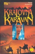Královna karavan - Tessa Korbesová
