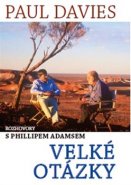 Velké otázky - Rozhovory s Phillipem Adamsem - Paul Davis