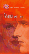 Řekli mi, že ... - Delia S. Guzmán