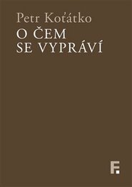 O čem se vypráví
