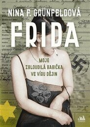Frida - Nina Grünfeldová