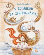 S Rozárkou za sebepoznáním