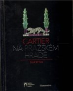 Cartier na Pražském hradě - Cartier