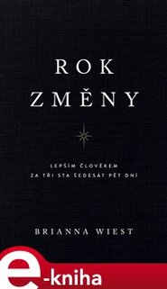 Rok změny - Brianna Wiest