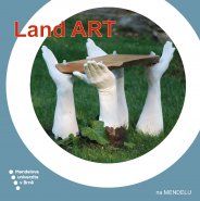 Land ART na MENDELU