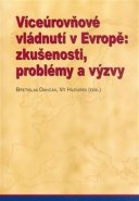 Víceúrovňové vládnutí v Evropě: zkušenosti, problémy, výzvy