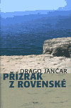 Přízrak z Rovenské - Drago Jančar