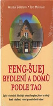 Feng-šuej bydlení a domů podle tao