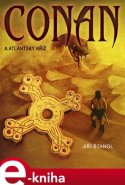 Conan a atlantský kříž - Jiří Štangl